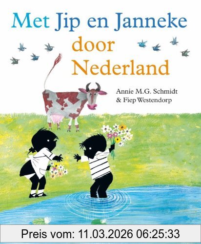 Schmidt, Annie M.G. Met Jip En Janneke Door Nederland / Druk 1