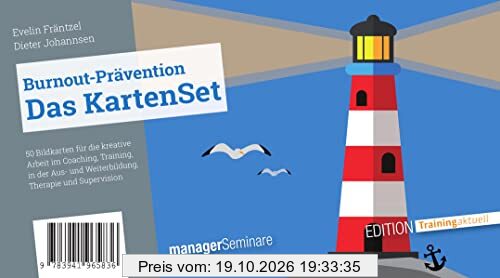 Burnout-Prävention - Das KartenSet: 50 Bildkarten für die kreative Arbeit im Coaching, Training, in der Aus- und Weiterbildung, Therapie …