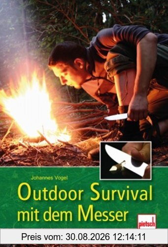 Outdoor Survival mit dem Messer