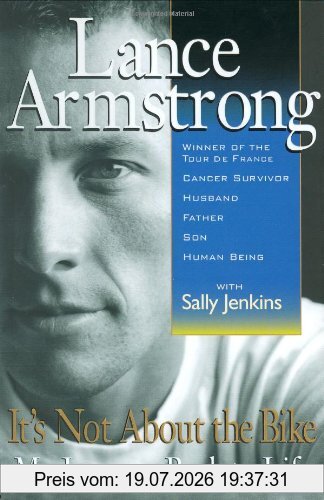 Lance Armstrong It's Not About The Bike, My Journey Back To Life