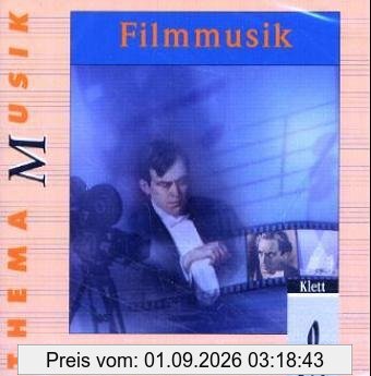 Thema Musik / Filmmusik: Themenhefte / CD: Bausteine für einen vielseitigen Unterricht