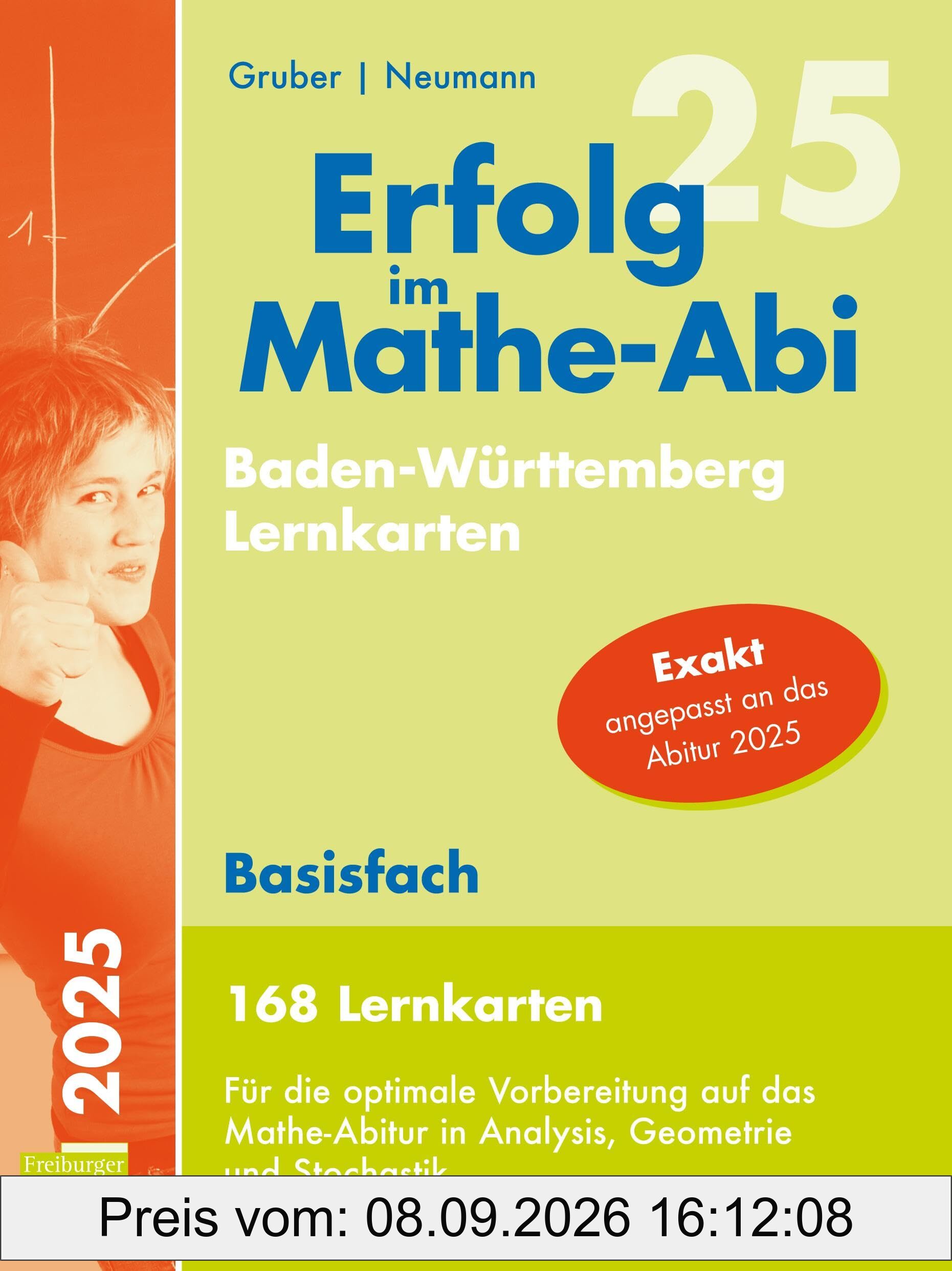 Erfolg im Mathe-Abi 2025, 168 Lernkarten Basisfach Allgemeinbildendes Gymnasium Baden-Württemberg