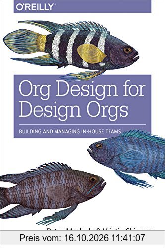 Org Design for Design Orgs: Building and Managing In-House Teams