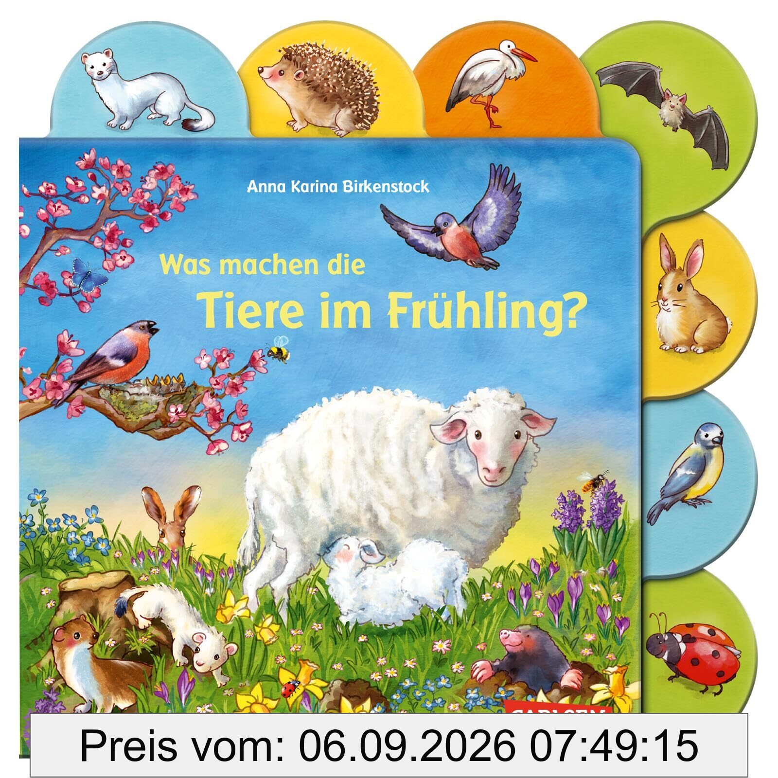 Was machen die Tiere im Frühling?: Pappbilderbuch ab 18 Monaten zum gemeinsamen Vorlesen und Entdecken