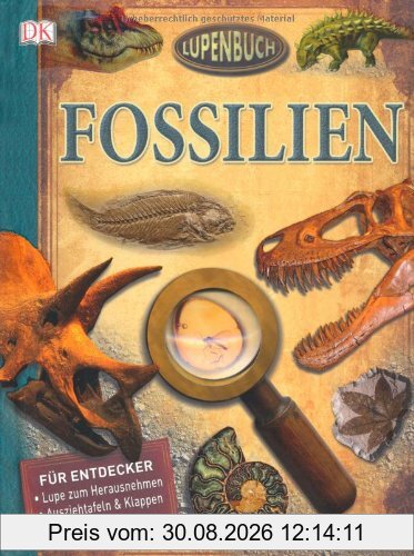 Lupenbuch: Fossilien