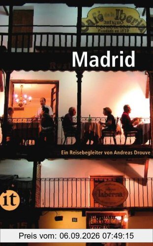 Madrid: Ein Reisebegleiter (insel taschenbuch)