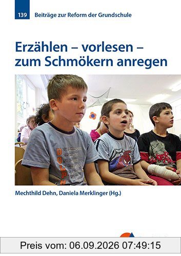 Erzählen - vorlesen - zum Schmökern anregen