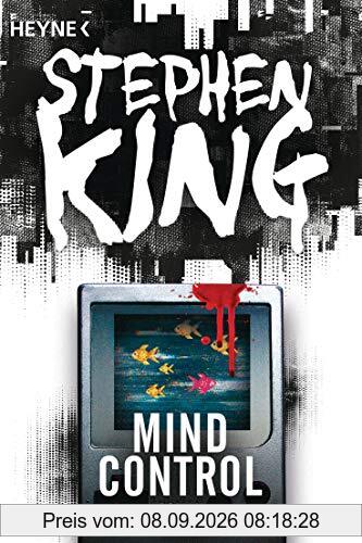 Mind Control: Roman (Bill-Hodges-Serie, Band 3)
