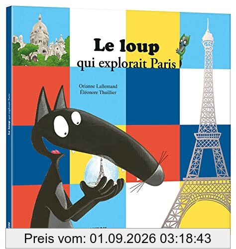 Le loup qui explorait Paris