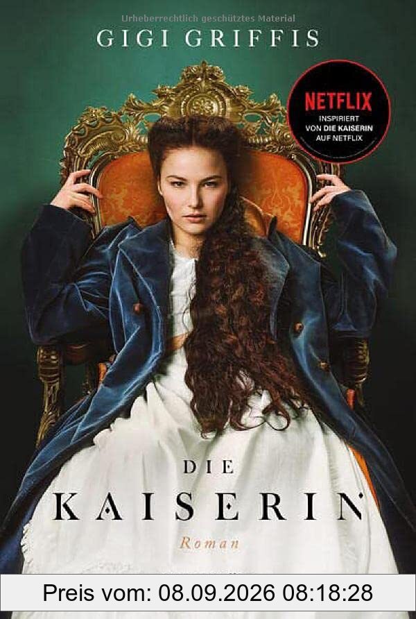 Die Kaiserin: Roman