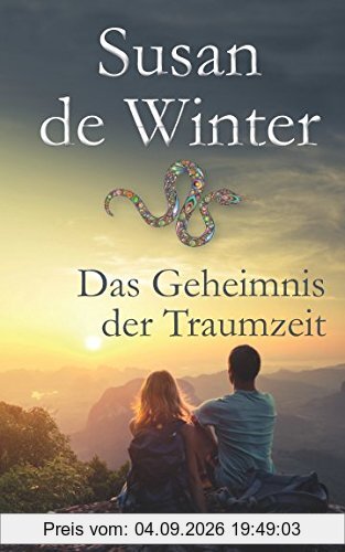 Das Geheimnis der Traumzeit