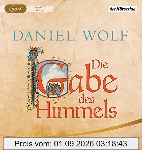 Die Gabe des Himmels: Historischer Roman (Die Fleury-Serie, Band 4)