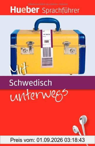 Mit Schwedisch unterwegs: Buch mit MP3-Download