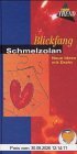 Blickfang Schmelzolan