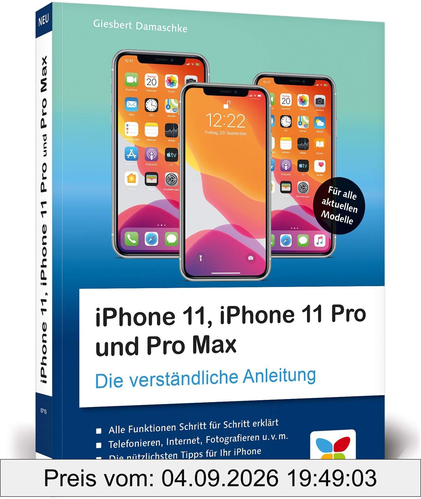iPhone 11, iPhone 11 Pro und Pro Max
