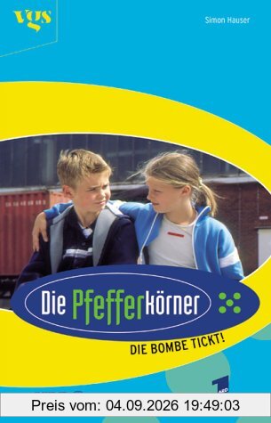 Die Pfefferkörner, Die Bombe tickt!