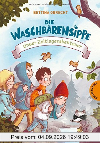 Die Waschbärensippe, Unser Zeltlagerabenteuer