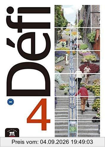 Défi 4 (B2): Livre de l'élève + CD