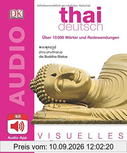 Visuelles Wörterbuch Thai Deutsch: Mit Audio-App - jedes Wort gesprochen