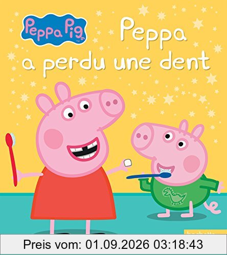 Peppa a perdu une dent