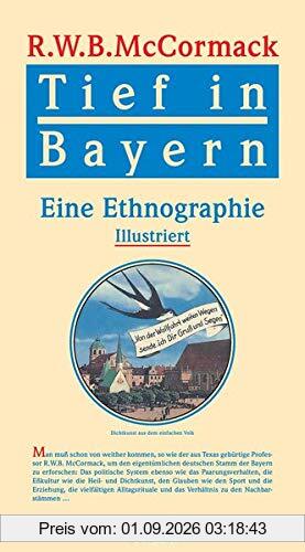 Tief in Bayern: Eine Ethnografie