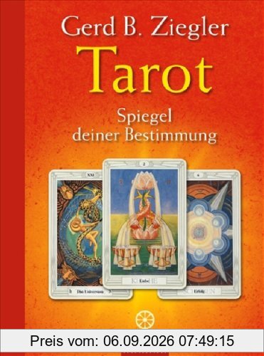 Tarot - Spiegel deiner Bestimmung