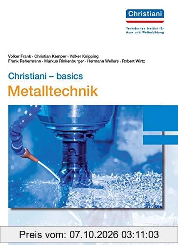 Christiani - basics Metalltechnik