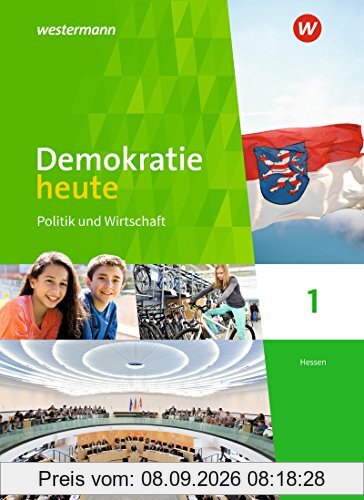 Demokratie heute - Ausgabe 2018 für Hessen: Schülerband 1