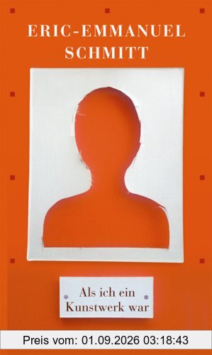 Als ich ein Kunstwerk war