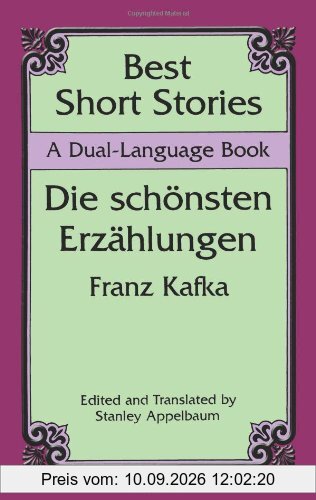 Best Short Stories: A Dual-Language Book: Die Schonstenerz Ahlungen