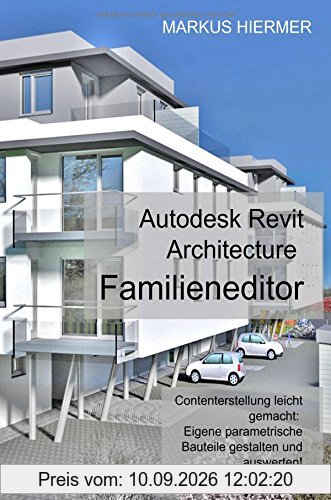 Revit Familieneditor 2016: Content - Erstellung leicht gemacht