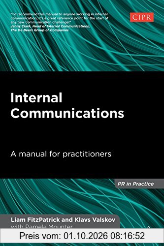 Internal Communications: A Manual for Practitioners (PR in Practice)
