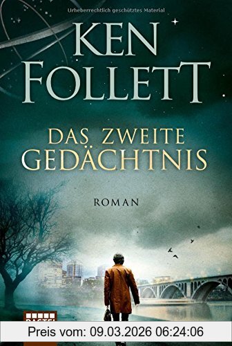 Ken Follett Das Zweite Gedächtnis, Roman .