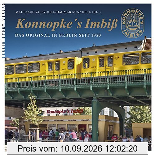 Konnopke's Imbiß: Das Original in Berlin seit 1930