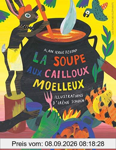 La soupe aux cailloux moelleux