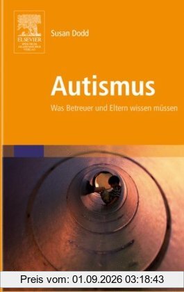 Autismus: Was Betreuer und Eltern wissen müssen