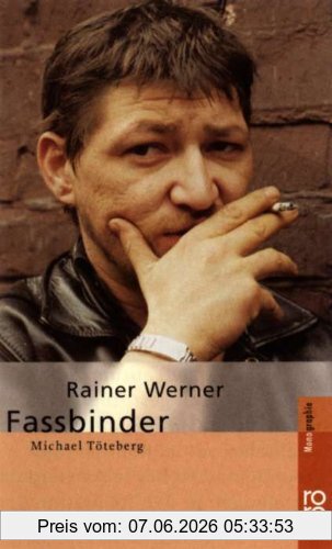 Michael Töteberg Fassbinder, Rainer Werner