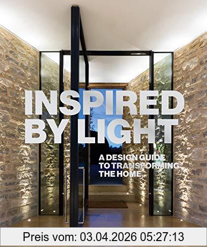 Sally Storey Inspired By Light, A Design Guide To Transforming The Home