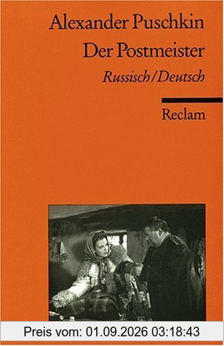 Puschkin, Alexander S. Der Postmeister [Zweisprachig]