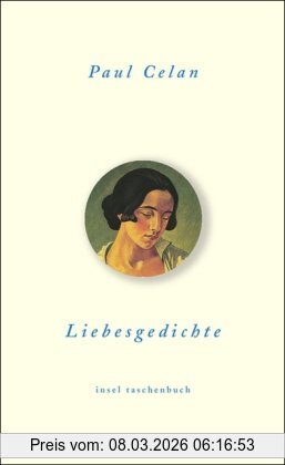 Paul Celan Liebesgedichte (insel Taschenbuch)