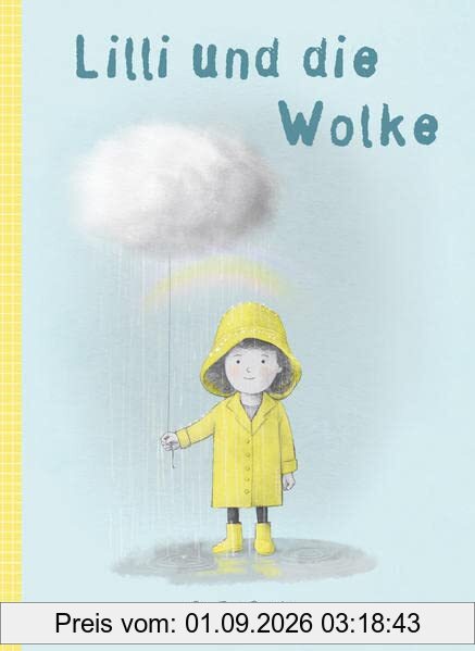 Lilli und die Wolke: Bilderbuch