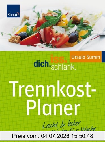 Ursula Summ Ids Trennkost-Planer, Leicht & Lecker Woche Für Woche