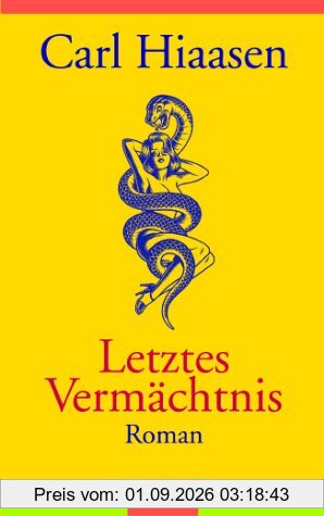 Letztes Vermächtnis. Roman