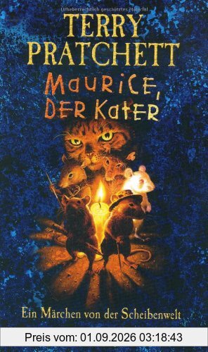 Maurice, der Kater: Ein Märchen von der Scheibenwelt