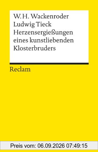 Herzensergießungen eines kunstliebenden Klosterbruders