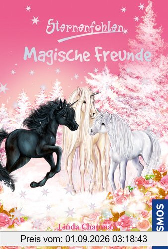 Sternenfohlen, Magische Freunde: Doppelband: Doppelband: Magische Freundschaft, Saphiras großer Tag