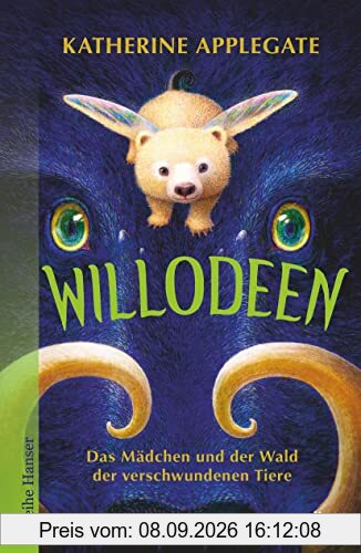 Willodeen – Das Mädchen und der Wald der verschwundenen Tiere