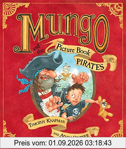 Mungo and the Picture Book Pirates (Picture Puffin)