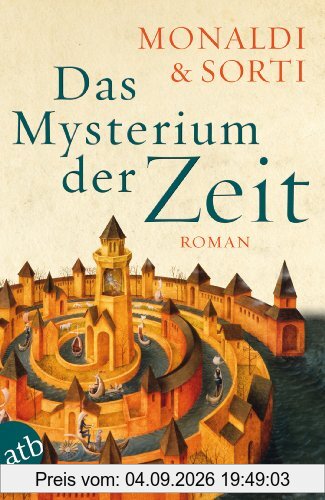 Das Mysterium der Zeit: Roman