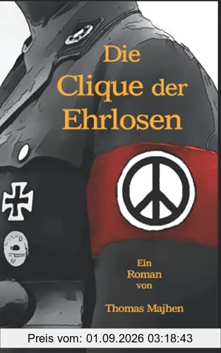 Die Clique der Ehrlosen